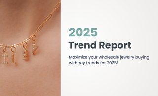 2025 Jewelry Trends