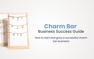 How to Start and Grow a Successful Charm Bar Business