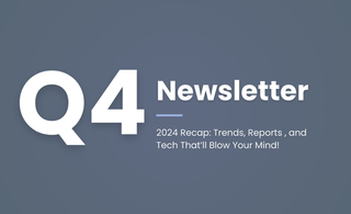 Q4 Recap: Trends, Final Numbers ,and Tech That’ll Blow Your Mind