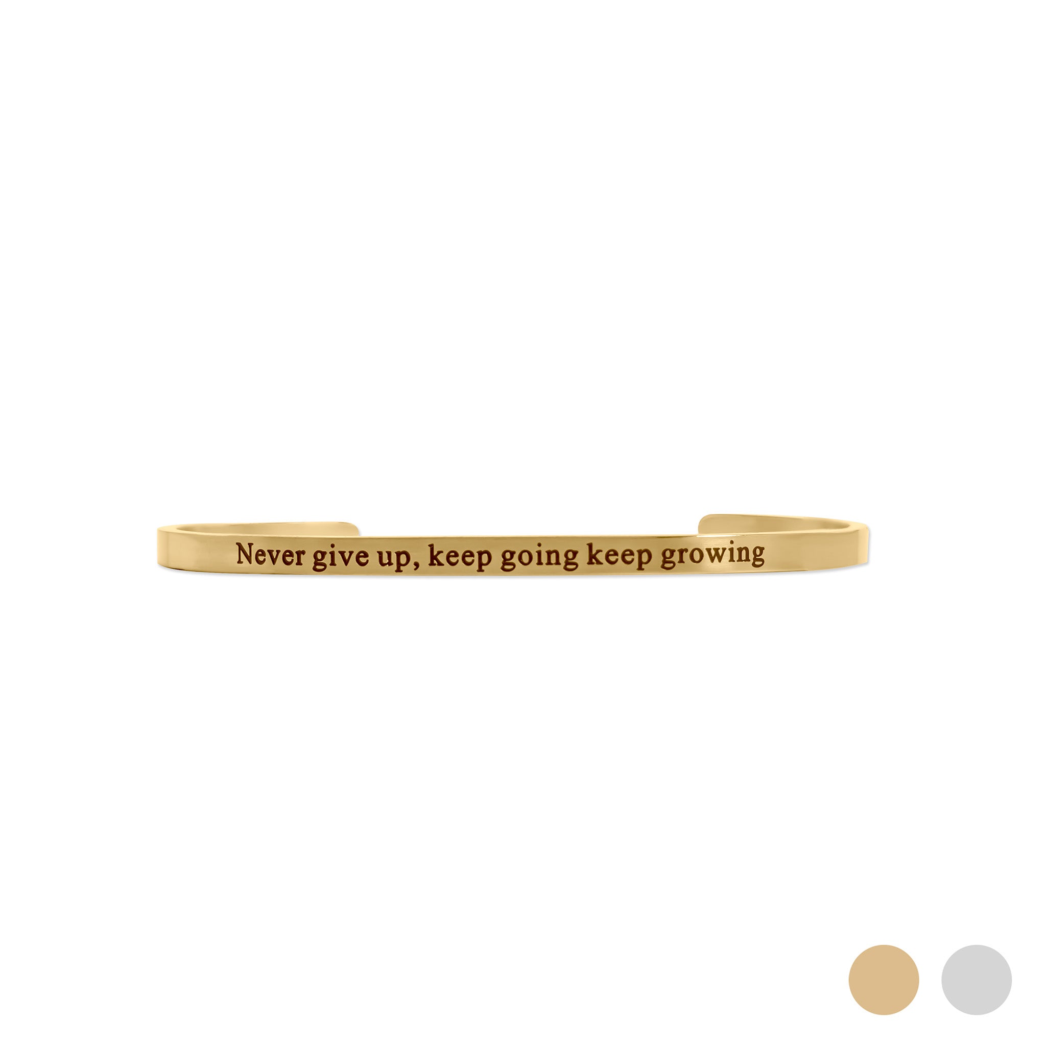 Never give up Engraved Bangle Bracelet