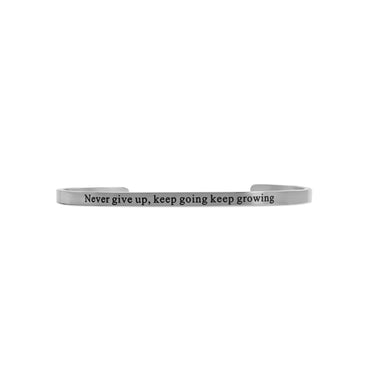 Never give up Engraved Bangle Bracelet