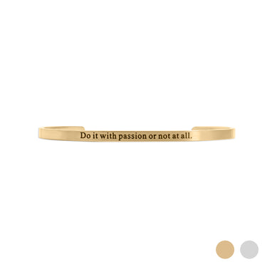 18K Gold PVD "Do it with passion or not at all" Engraved Bangle Bracelet