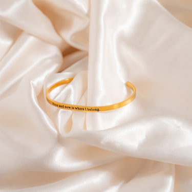 "Here and now is where I belong" Bracelet
