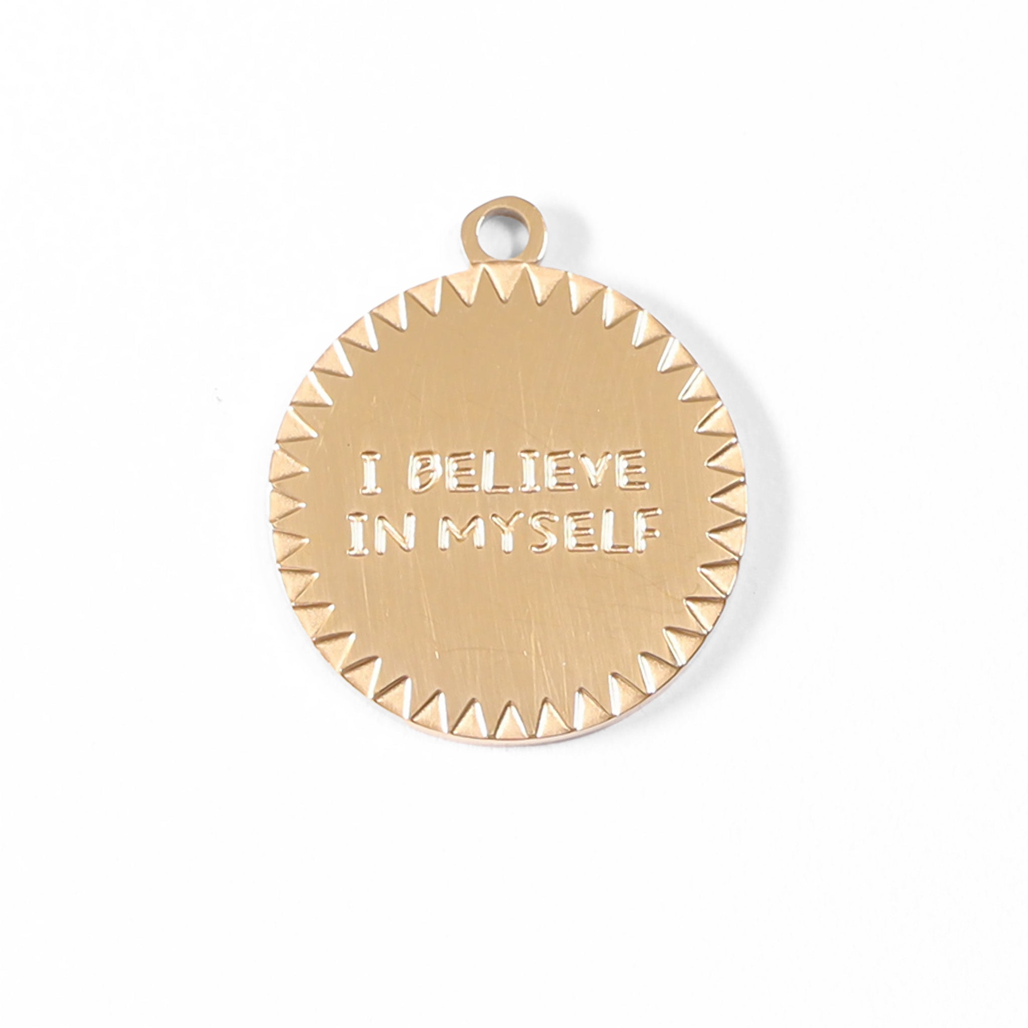 18K Gold PVD Stainless Steel "I Believe In Myself" Charm / PDL0021